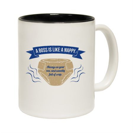 123t A Boss Is Like A Nappy ... Full Of Crap Funny Mug