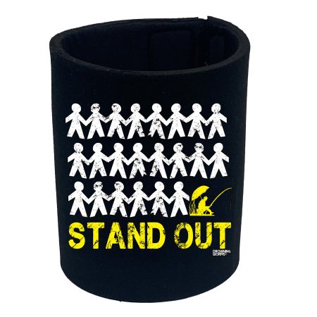 Dw Stand Out Fishing - Funny Novelty Stubby Holder